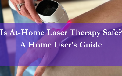 Is At-Home Laser Therapy Safe? A Home User’s Guide